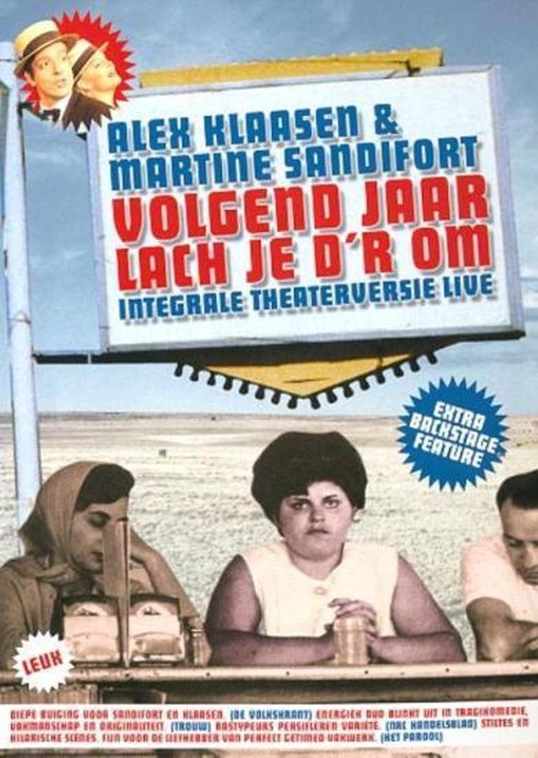Poster of Alex Klaasen & Martine Sandifort: Volgend Jaar Lach Je D'r Om