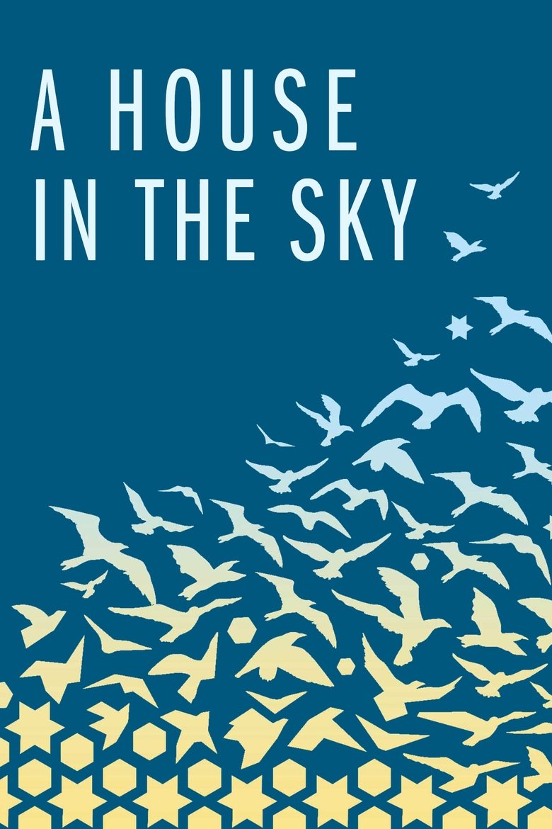 Poster of A House in the Sky