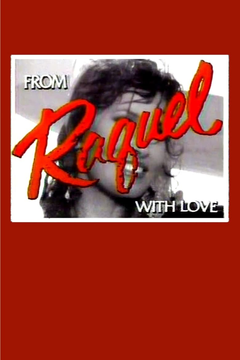 Poster of From Raquel with Love