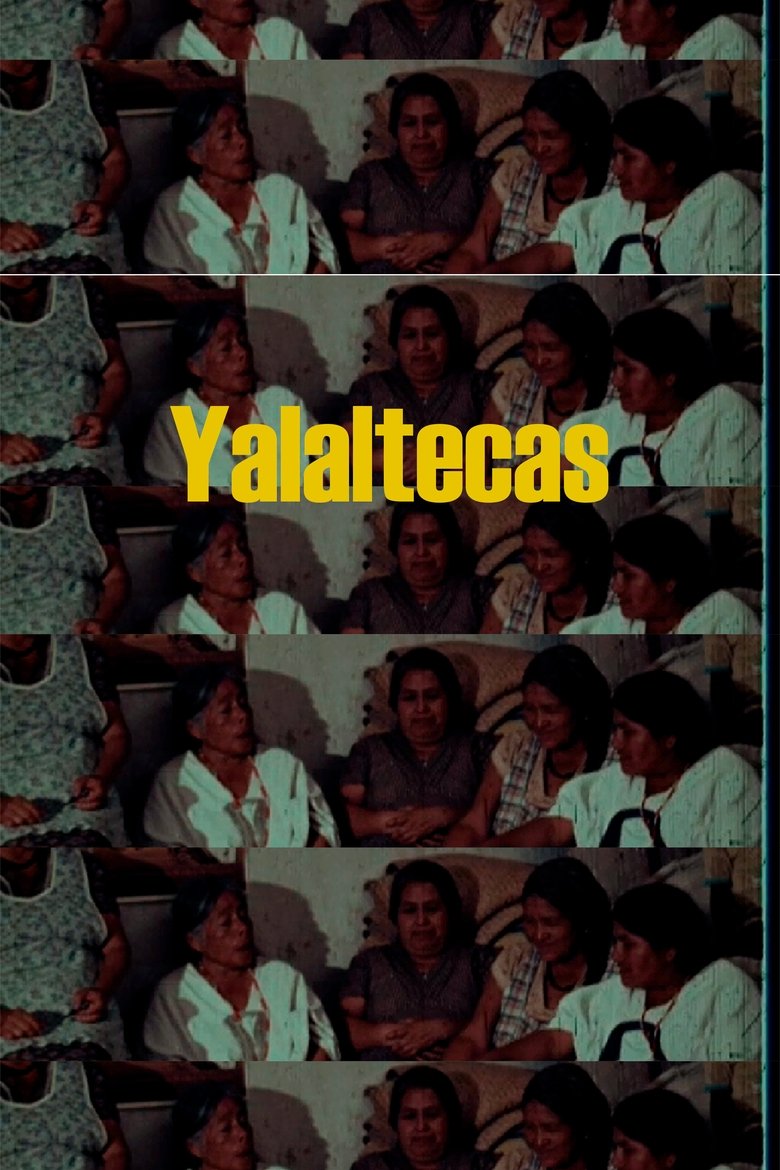 Poster of Yalaltecas