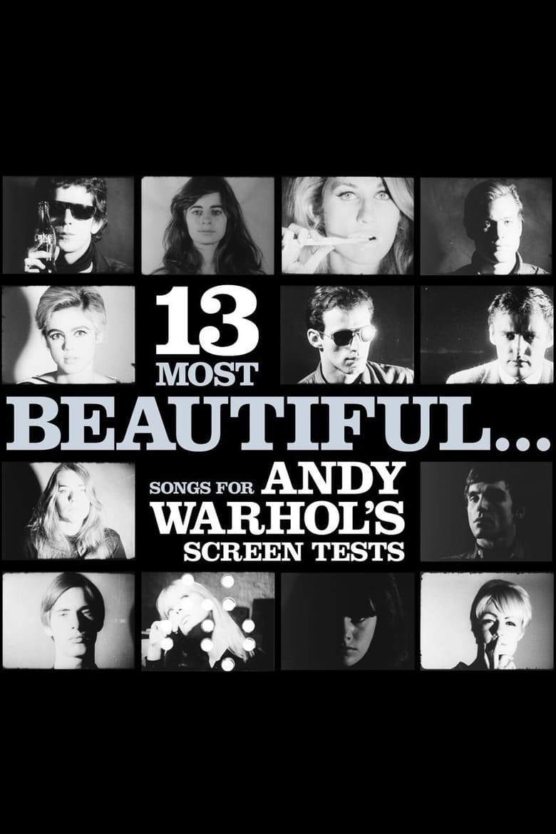 Poster of 13 Most Beautiful… Songs for Andy Warhol's Screen Tests