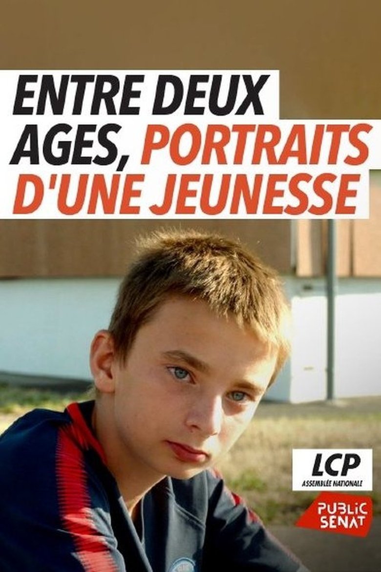 Poster of Entre deux âges, portraits d'une jeunesse