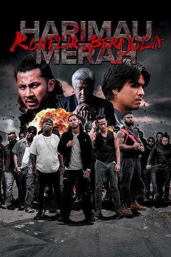 Poster of Harimau Merah：Konflik Bermula