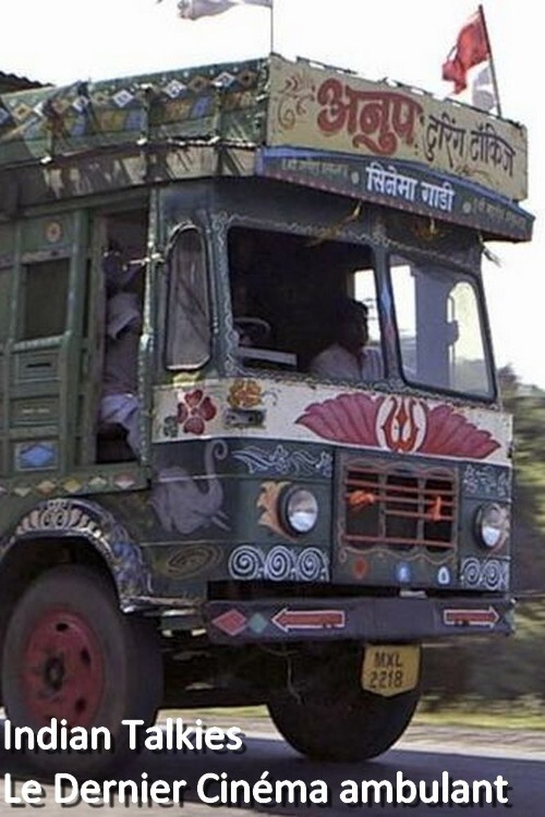 Poster of Indian Talkies - Le Dernier Cinéma ambulant