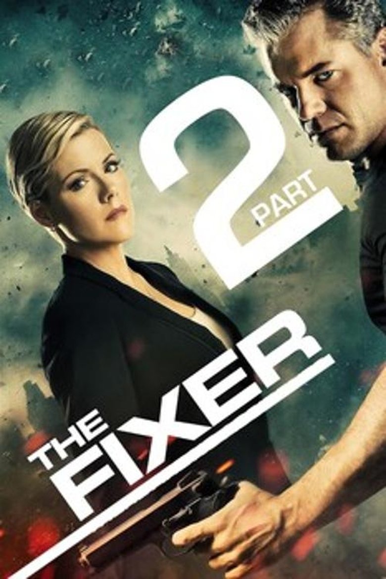 Poster of The Fixer: Part 2