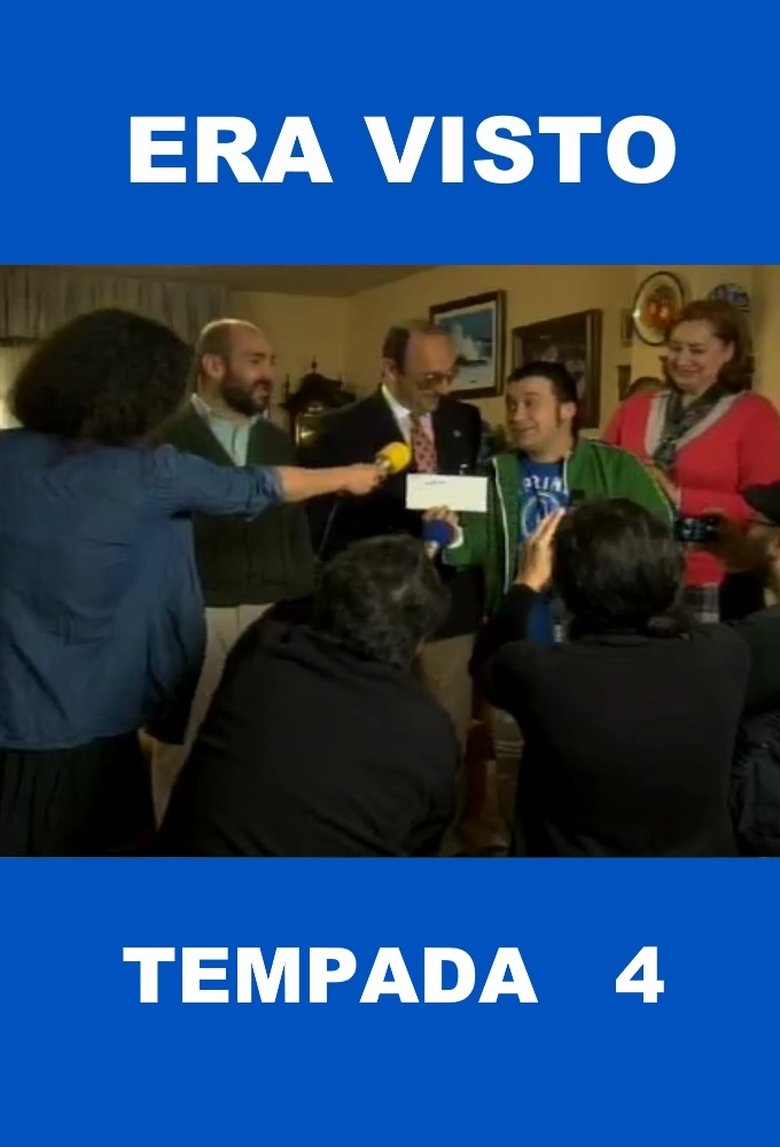 Poster of Episodes in Era Visto - Season 4 - Season 4