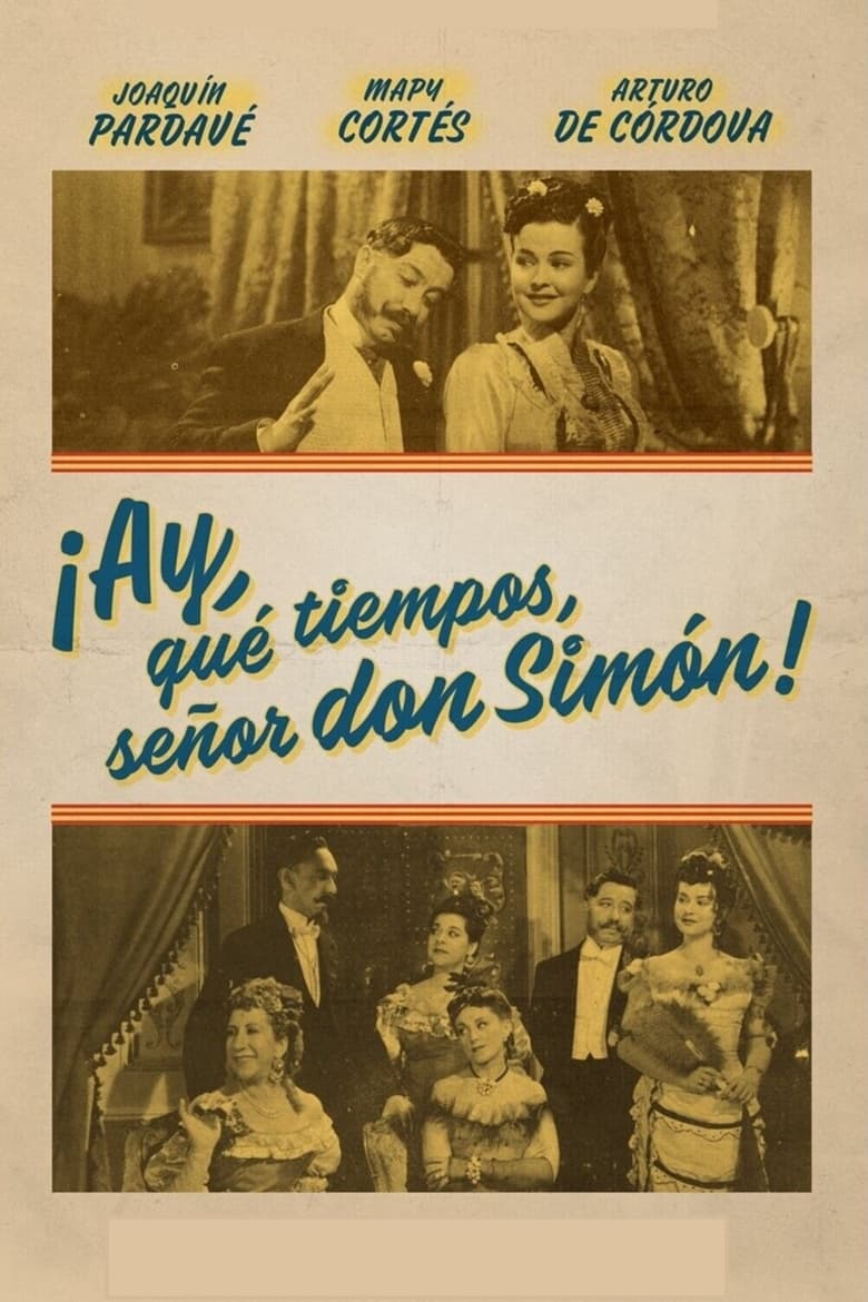 Poster of Those Were The Days, Senor Don Simon!
