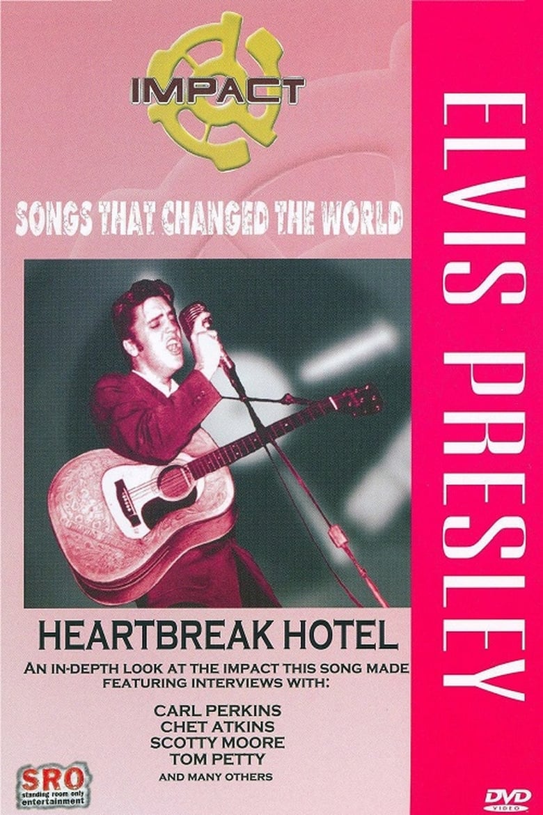 Poster of Impact! Songs That Changed the World: Elvis Presley-Heartbreak Hotel