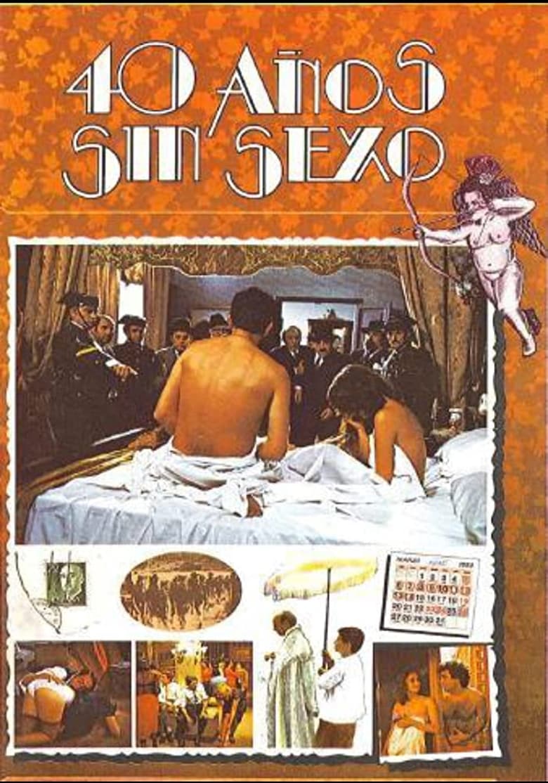 Poster of forty years without sex