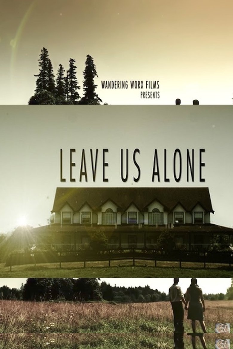 Poster of Leave Us Alone