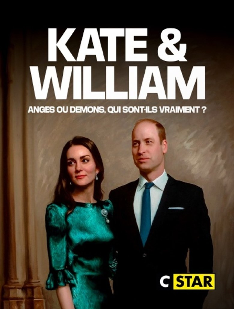 Poster of Kate et William, anges ou démons, qui sont-ils vraiment ?