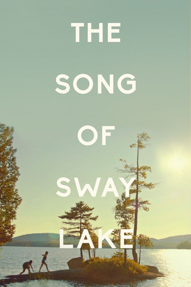 Poster of The Song of Sway Lake