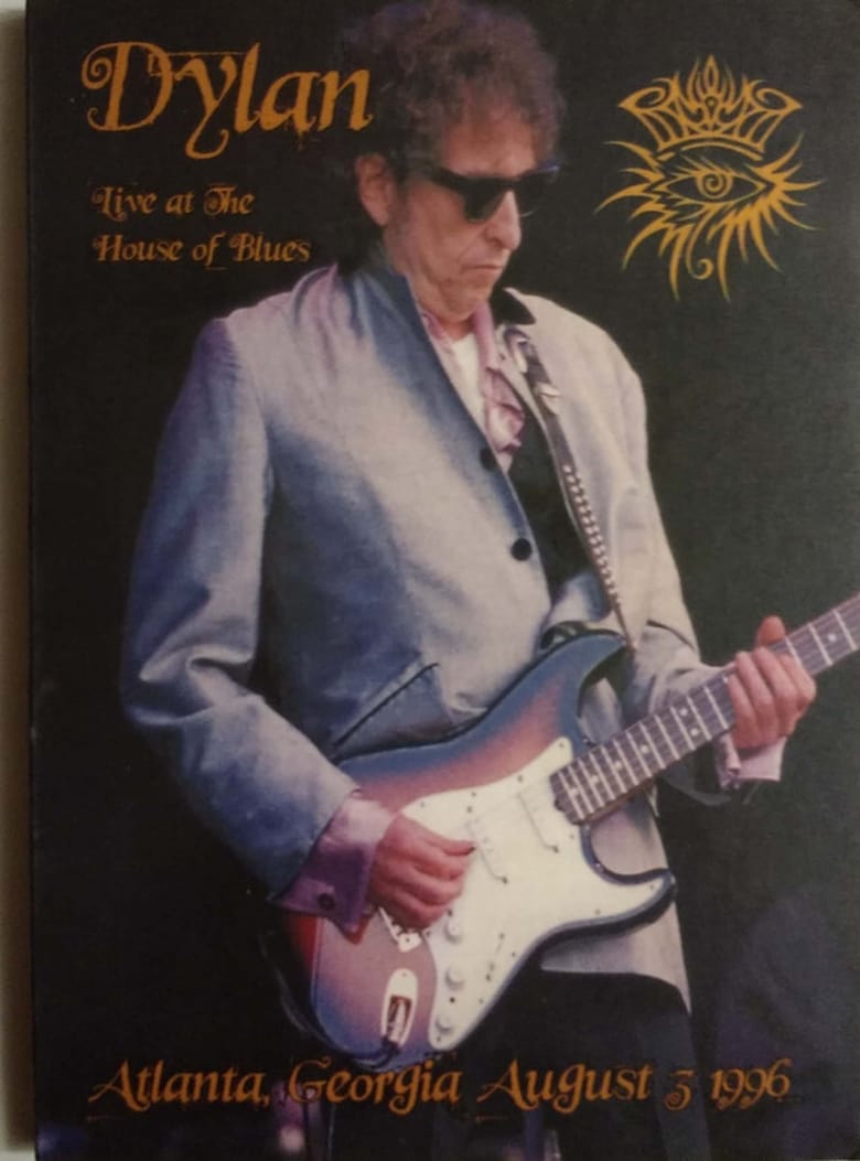 Poster of Bob Dylan - Live At The House Of Blues