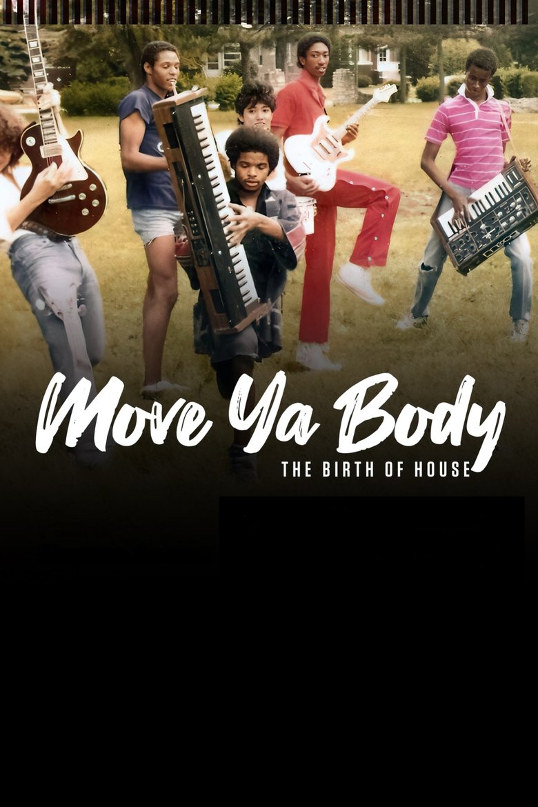 Poster of Move Ya Body: The Birth of House
