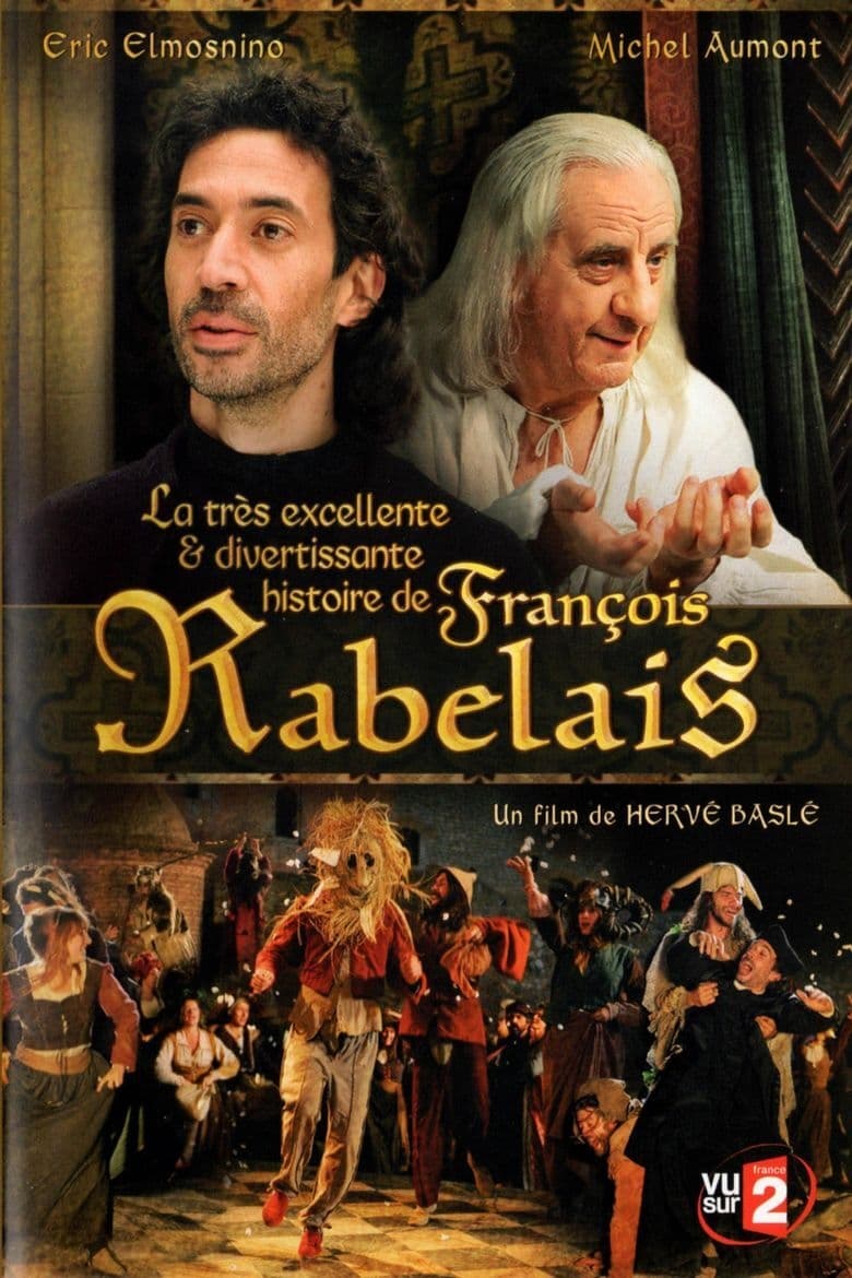 Poster of La très excellente et divertissante histoire de François Rabelais
