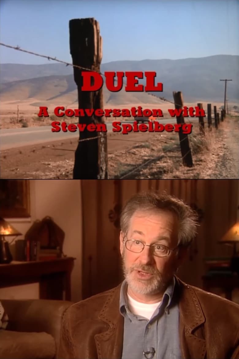 Poster of Duel: A Conversation with Director Steven Spielberg
