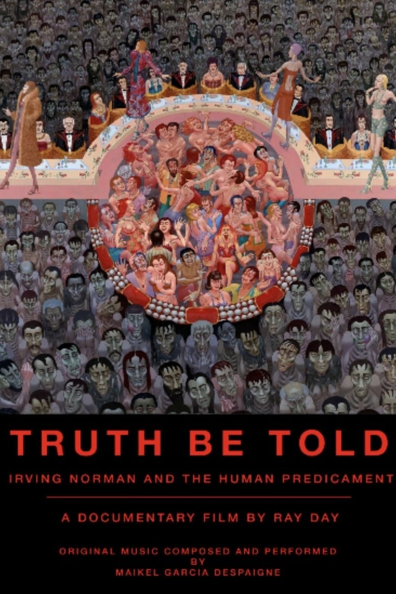 Poster of Truth Be Told: Irving Norman and the Human Predicament