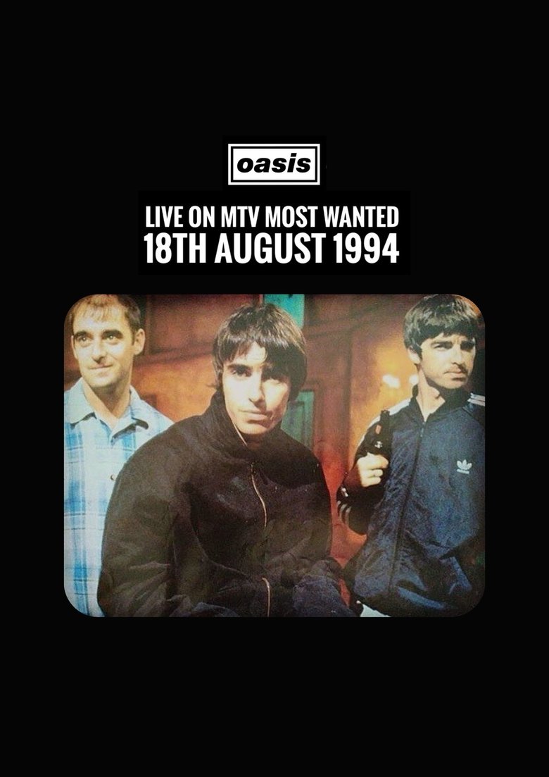 Poster of Oasis: MTV's Most Wanted
