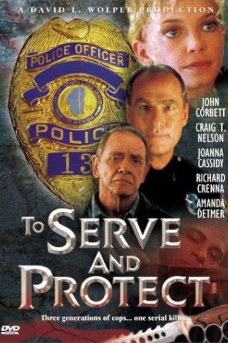 Poster of To Serve and Protect