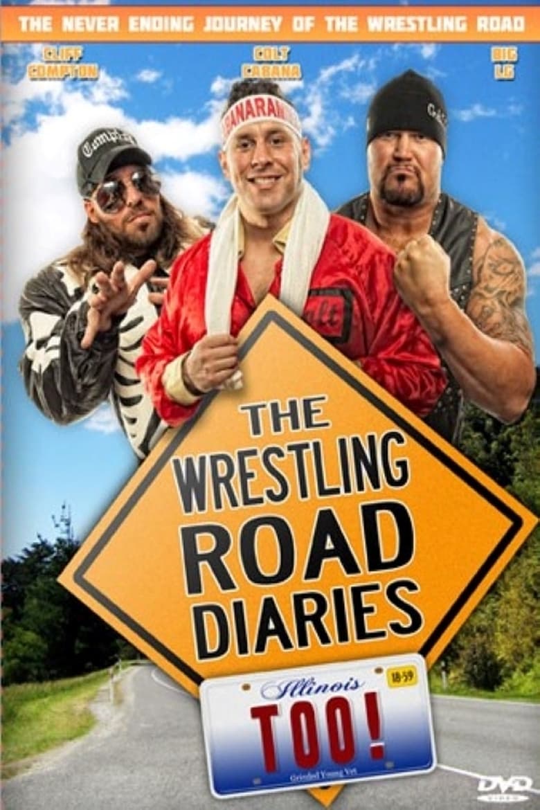 Poster of The Wrestling Road Diaries Too