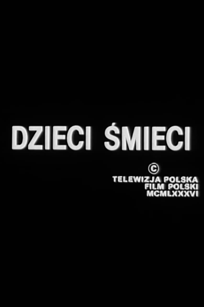 Poster of Dzieci śmieci