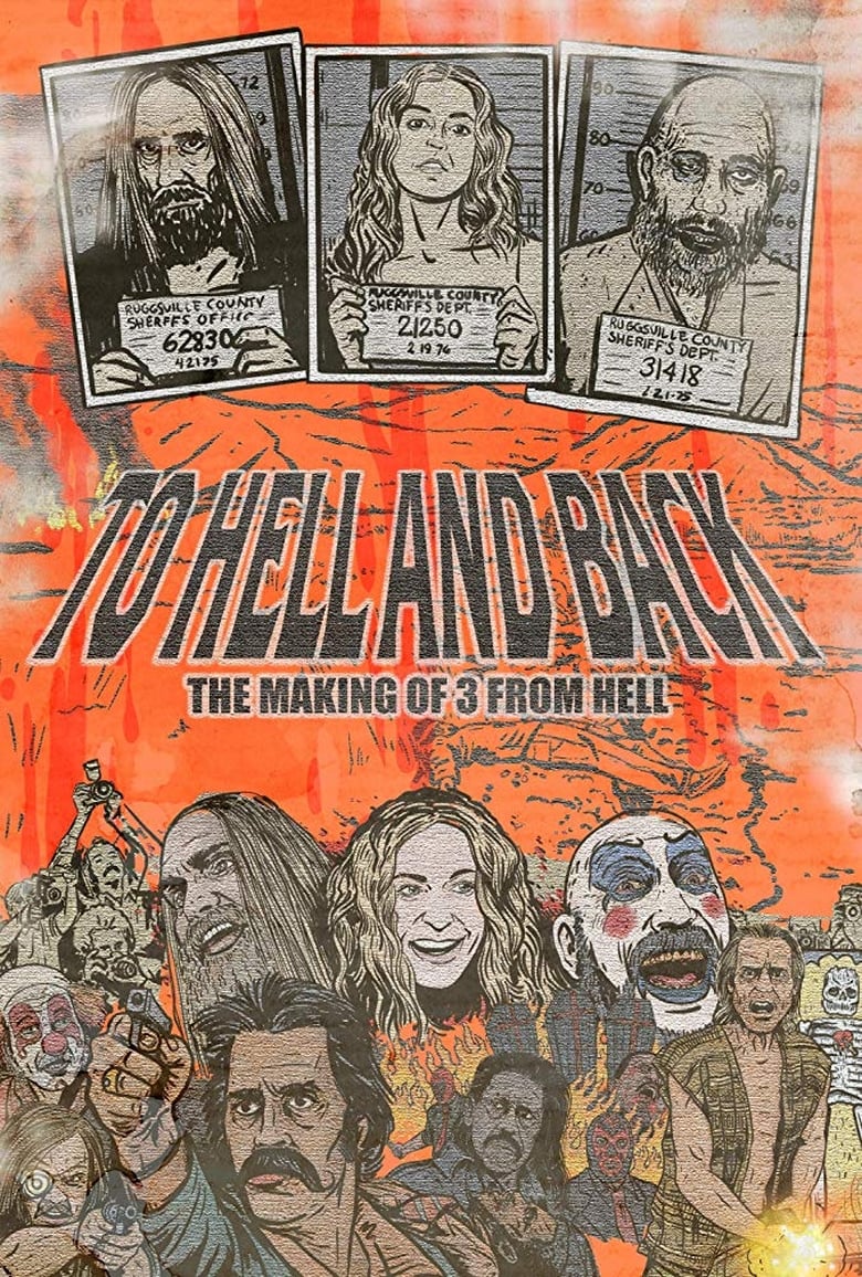 Poster of To Hell and Back: The Making of 3 From Hell