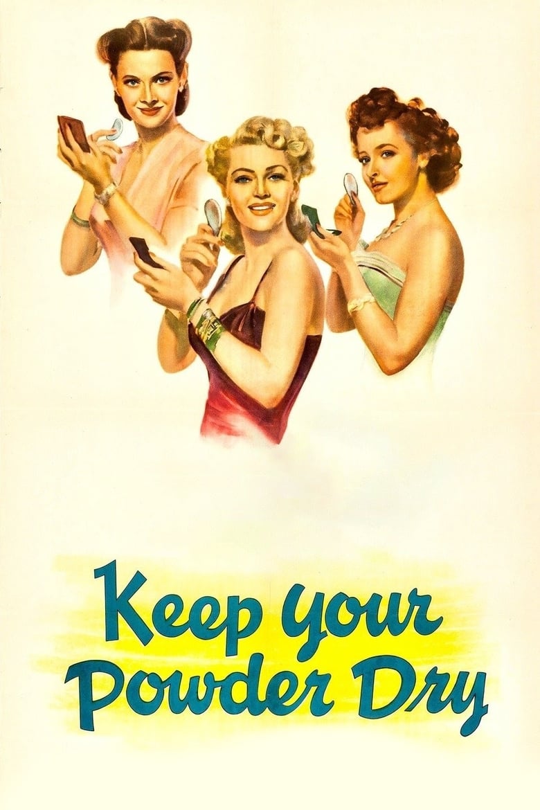 Poster of Keep Your Powder Dry