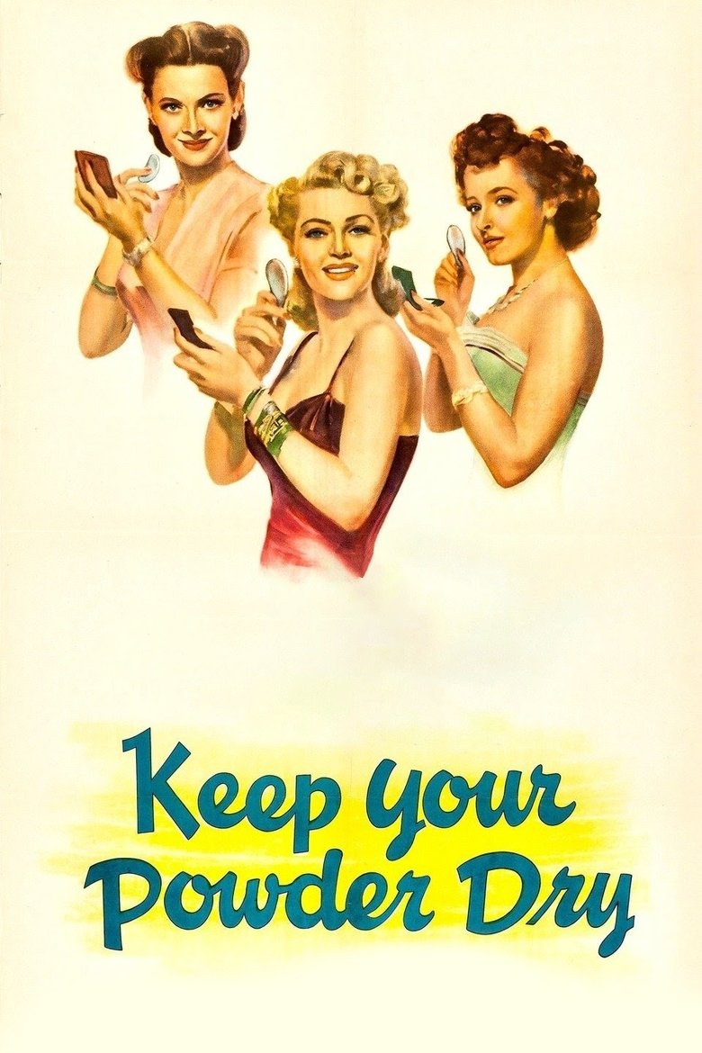 Poster of Keep Your Powder Dry