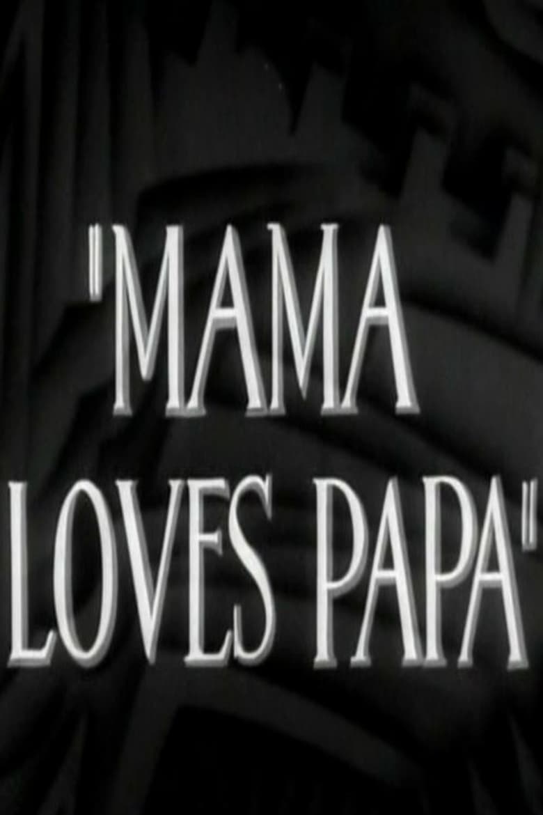 Poster of Mama Loves Papa