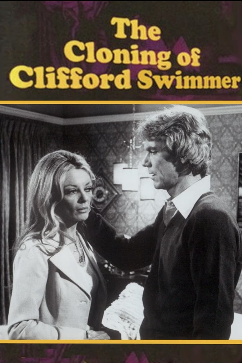 Poster of The Cloning of Clifford Swimmer