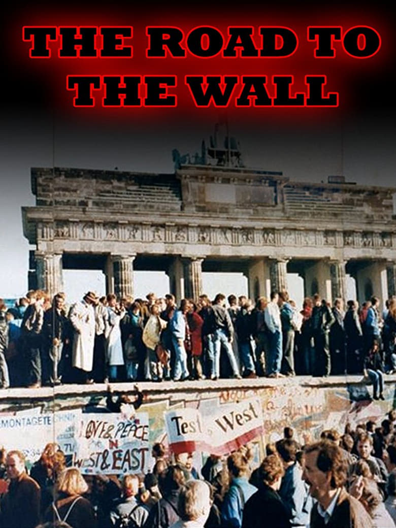 Poster of The Road to the Wall