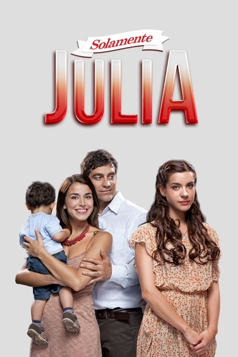 Poster of Solamente Julia