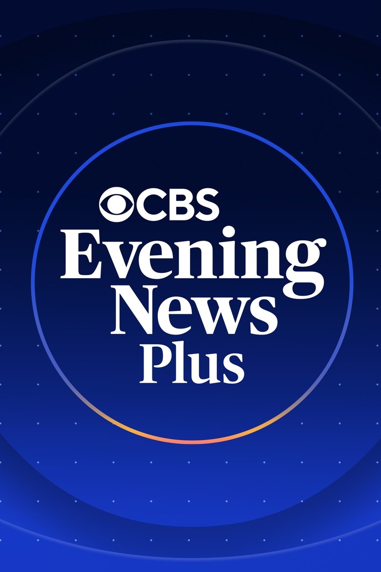 Poster of CBS Evening News Plus