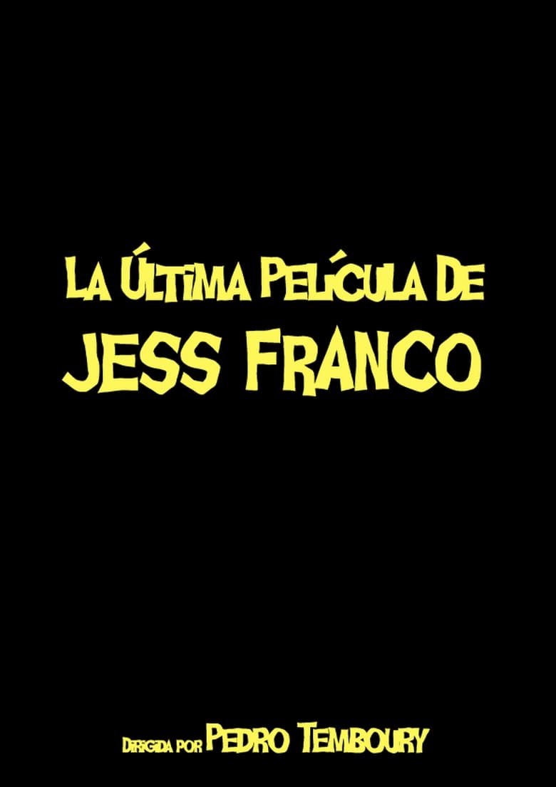 Poster of La última película de Jess Franco