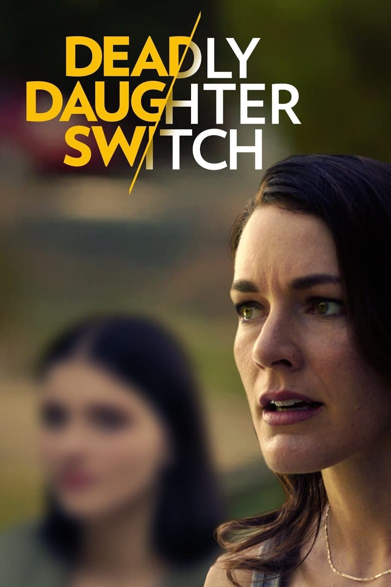 Poster of Deadly Daughter Switch