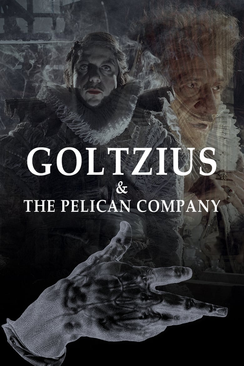 Poster of Goltzius & the Pelican Company