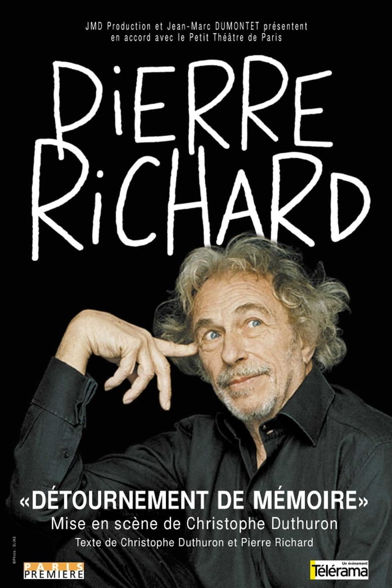 Poster of Pierre Richard - Détournement de Mémoire