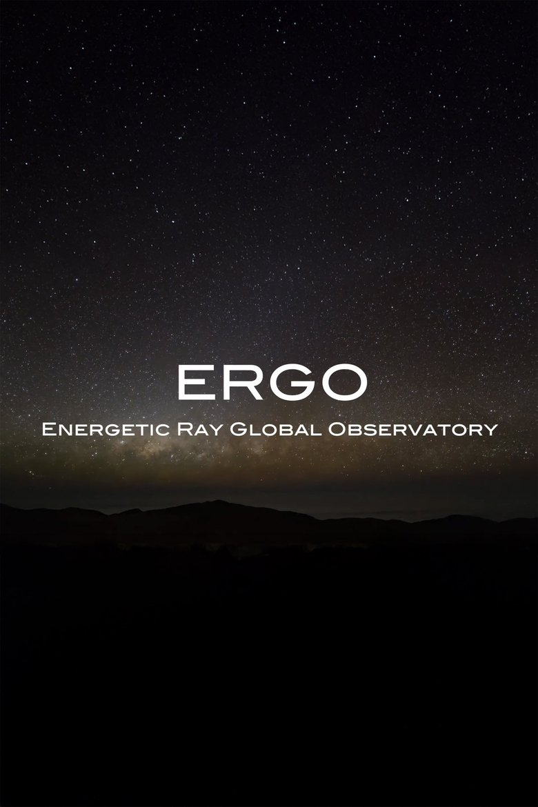 Poster of ERGO: Energetic Ray Global Observatory