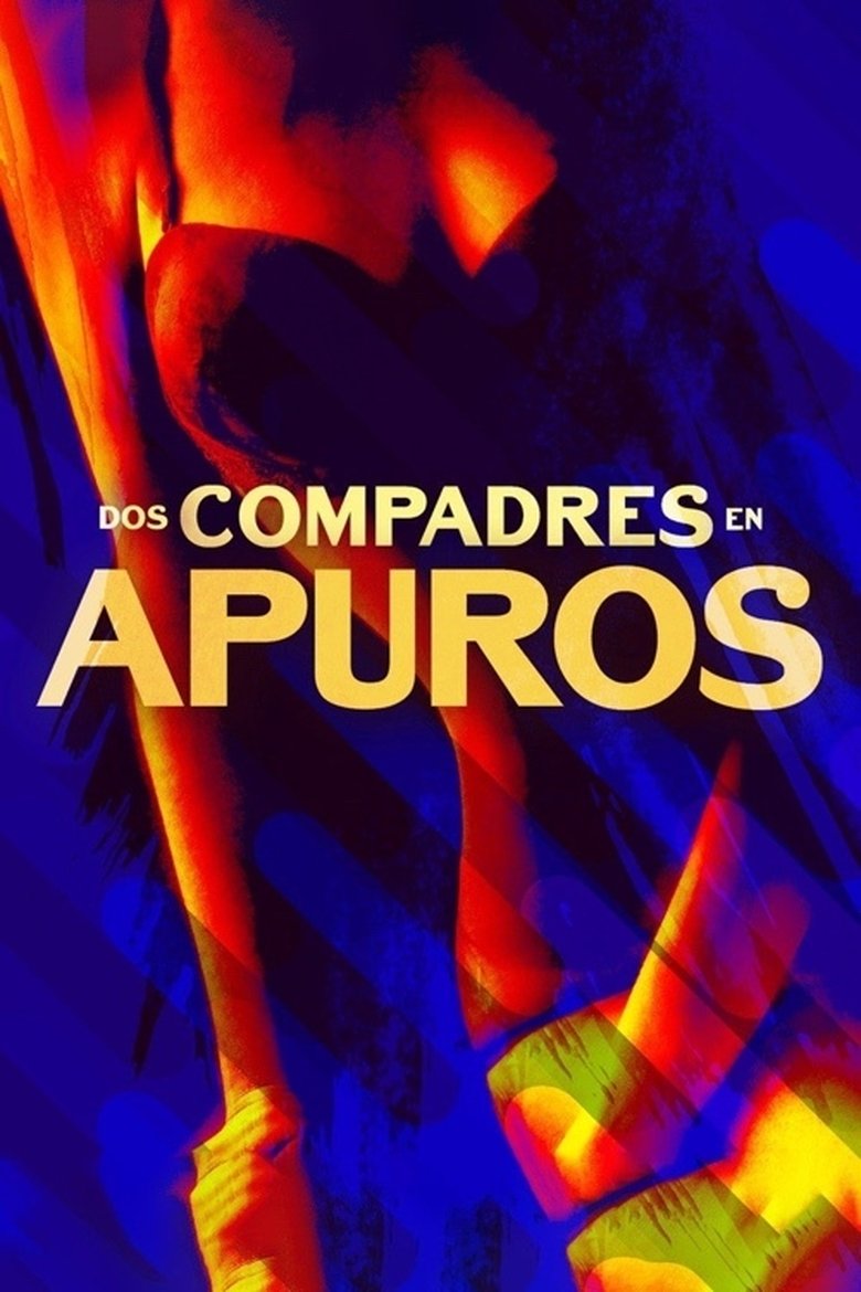 Poster of Dos compadres en apuros