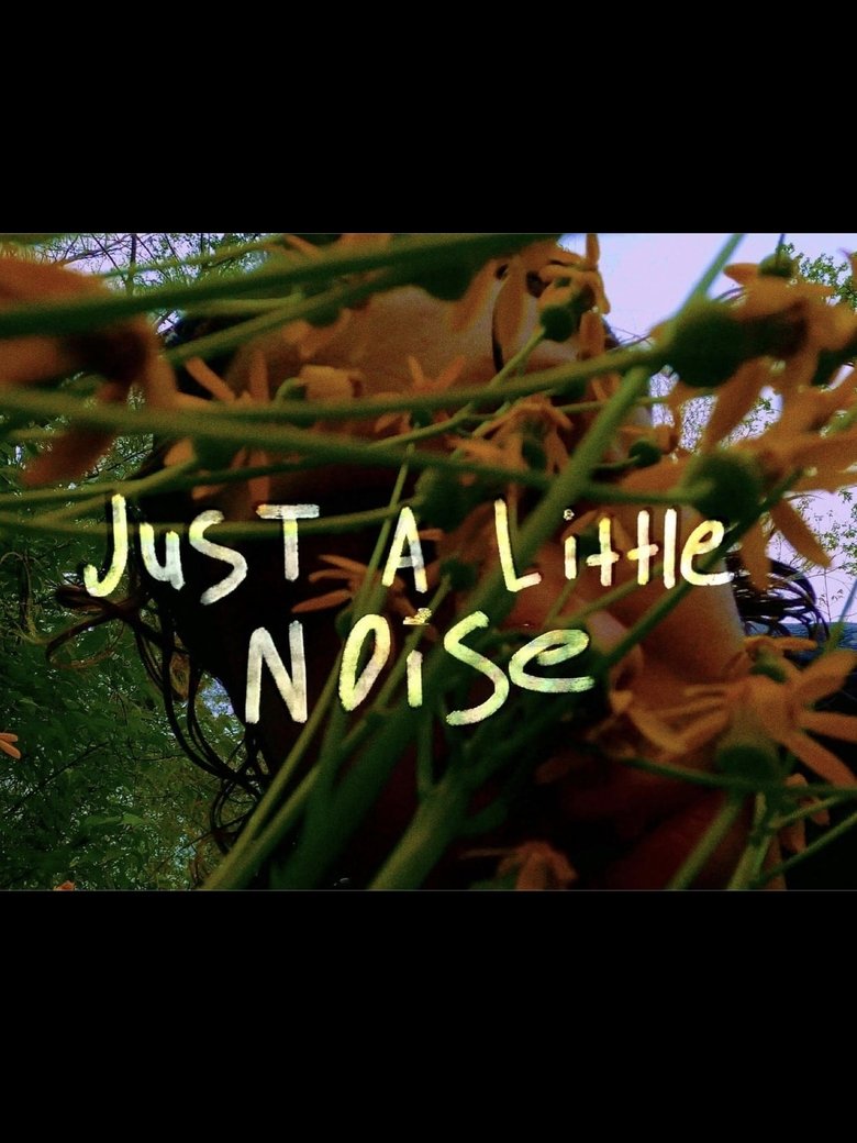 Poster of Just A Little Noise