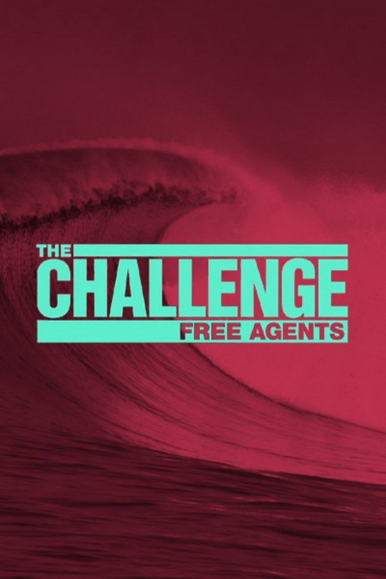 Poster of Episodes in The Challenge - Free Agents - Free Agents