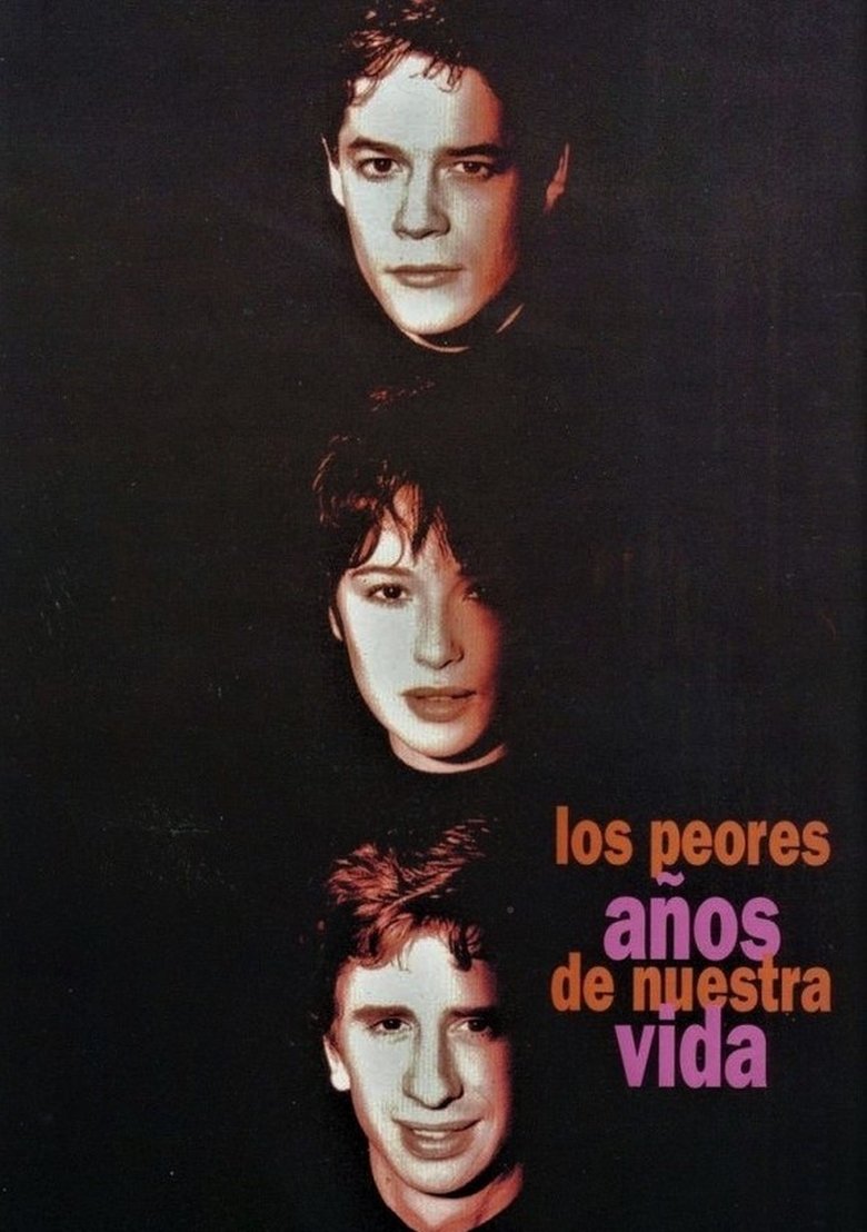 Poster of The Worst Years of Our Lives