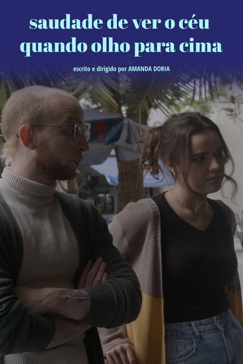 Poster of Saudade de ver o céu quando olho para cima