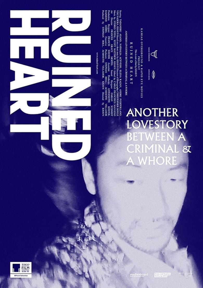 Poster of Ruined Heart: Another Lovestory Between a Criminal & a Whore