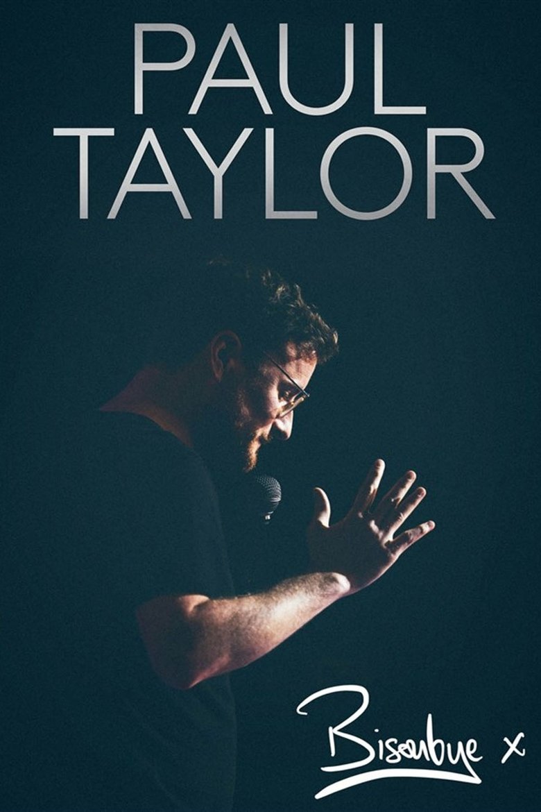 Poster of Paul Taylor : Bisoubye