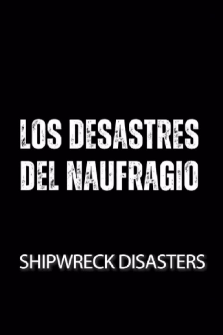 Poster of Shipwreck Disasters