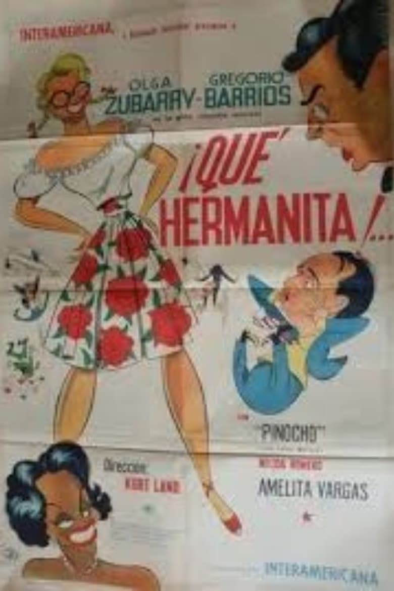 Poster of ¡Qué hermanita!