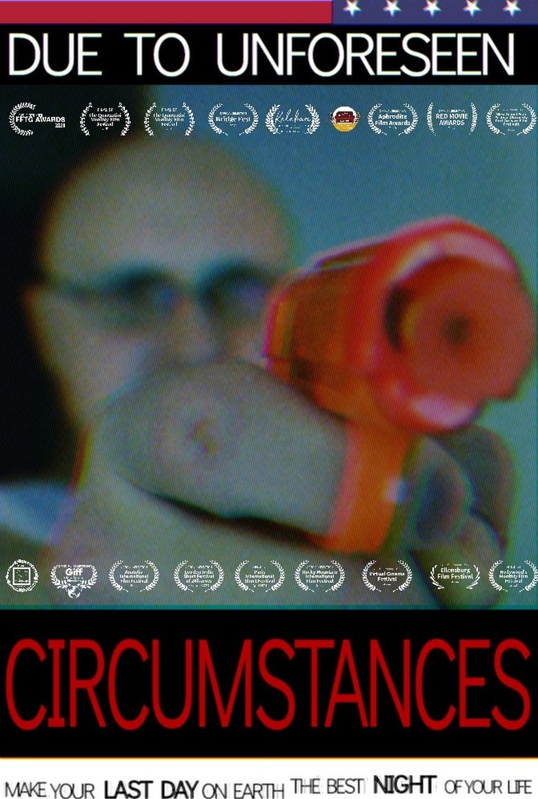 Poster of Due to Unforeseen Circumstances...