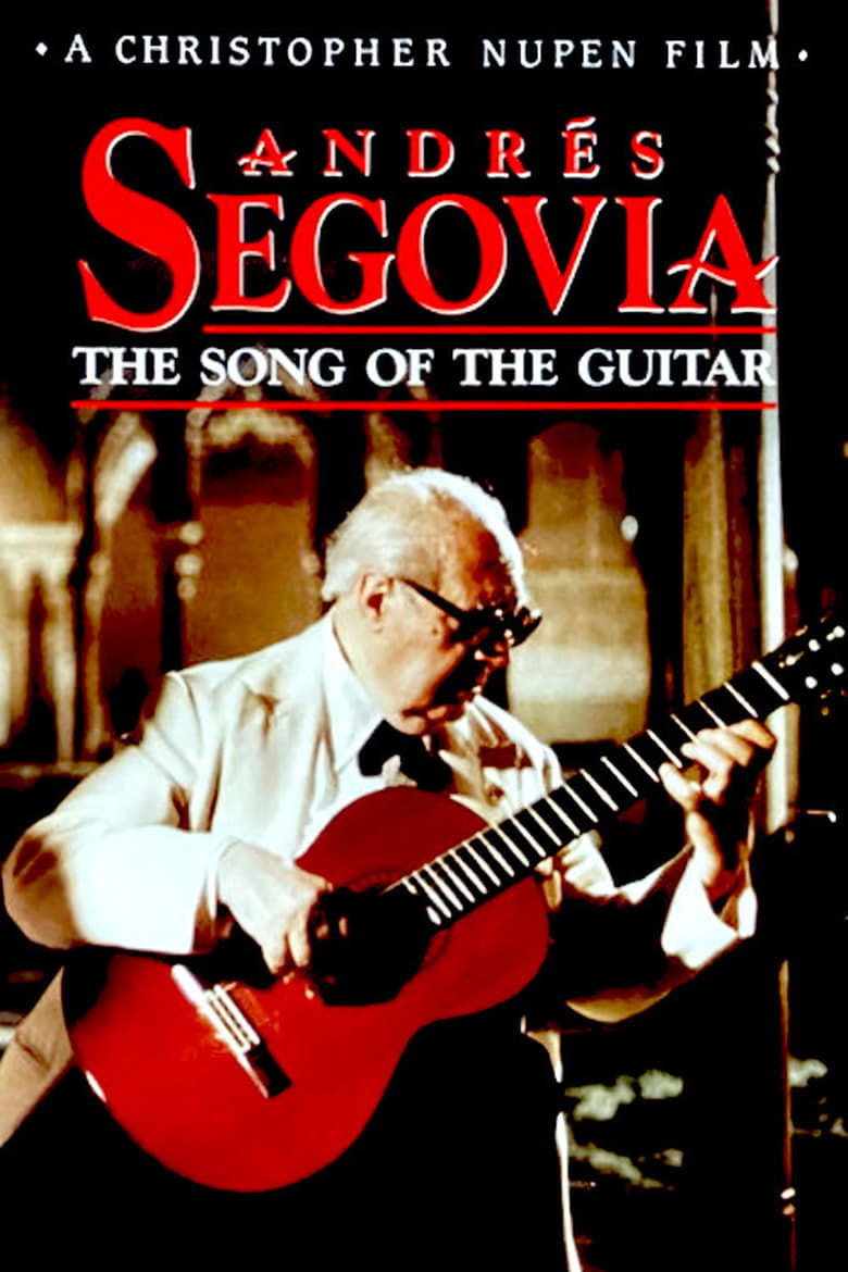 Poster of Andrés Segovia: The Song of the Guitar
