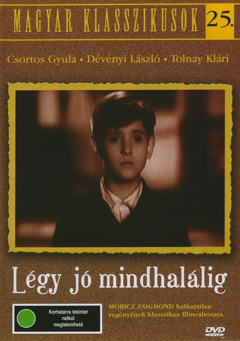 Poster of Légy jó mindhalálig